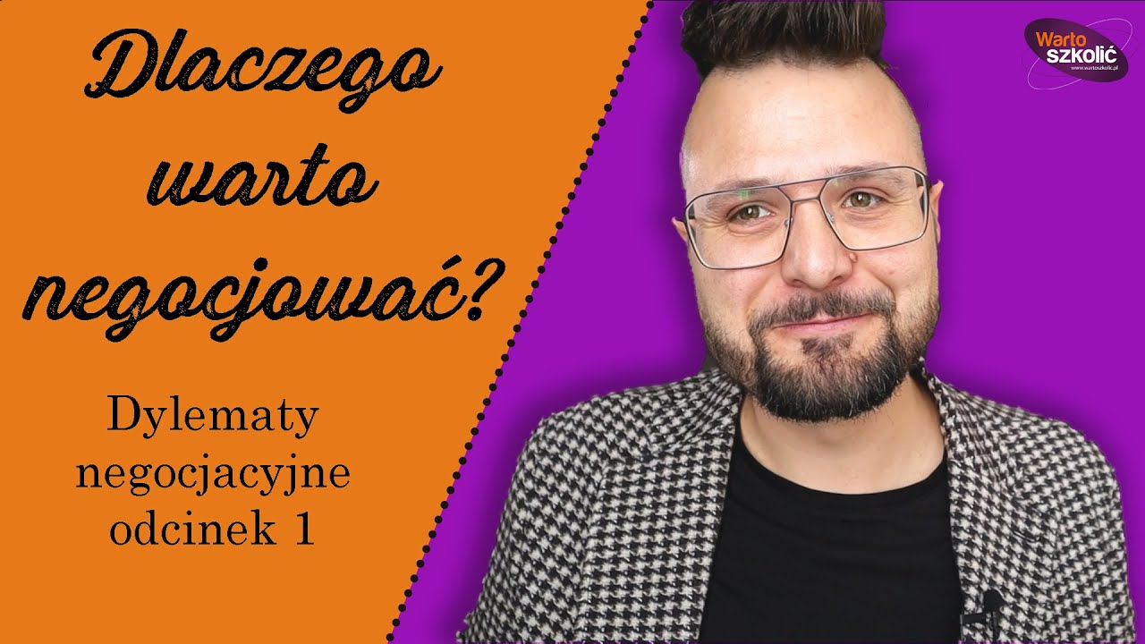 Dlaczego warto negocjowac